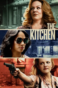 دانلود فیلم The Kitchen 2019