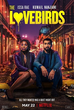 دانلود فیلم The Lovebirds 2020