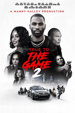 دانلود فیلم True to the Game 2 2020