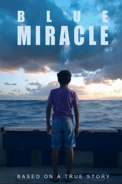 دانلود فیلم Blue Miracle 2021