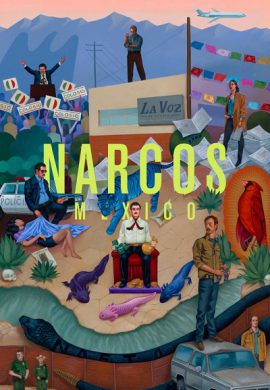 دانلود سریال Narcos: Mexico