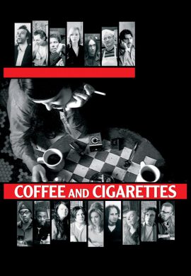 دانلود فیلم Coffee and Cigarettes 2003