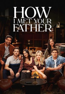 دانلود سریال How I Met Your Father