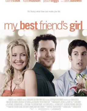 دانلود فیلم My Best Friend’s Girl 2008