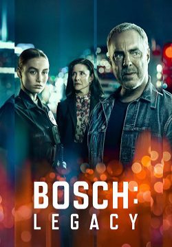 دانلود سریال Bosch: Legacy