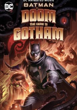 دانلود سریال Batman: The Doom That Came to Gotham