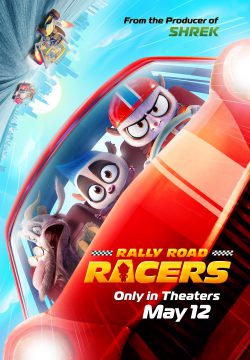 دانلود فیلم Rally Road Racers 2023