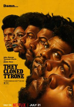 دانلود فیلم They Cloned Tyrone 2023