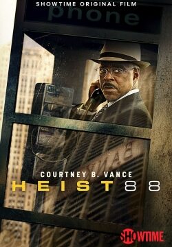 دانلود فیلم Heist 88. 2023