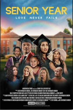 دانلود فیلم Senior Year: Love Never Fails 2023