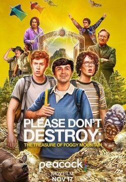 دانلود فیلم Please Don’t Destroy: The Treasure of Foggy Mountain 2023