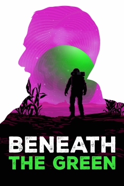 دانلود فیلم Beneath the Green 2023