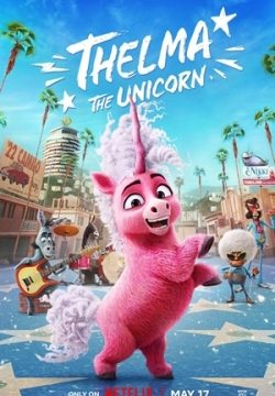 دانلود فیلم Thelma the Unicorn 2024