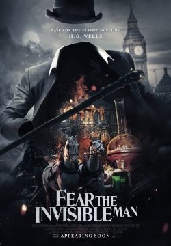 دانلود فیلم Fear the Invisible Man 2023