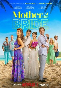 دانلود فیلم Mother of the Bride 2024